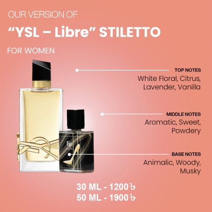 Our Version Of "YSL - Libre" STILETTO