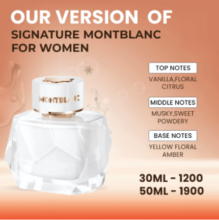 Our Version Of "Mont Blanc - Signature"