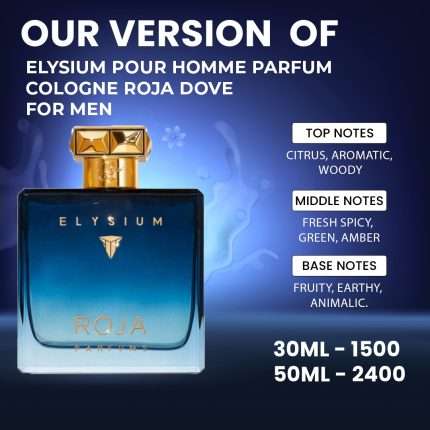 Our Version Of "Roja Dove - Elysium"