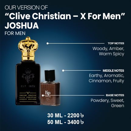 Our Version Of "Clive Christian - X For Men" JOSHUA