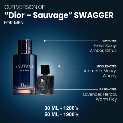 Our Version Of "Dior - Sauvage" SWAGGER