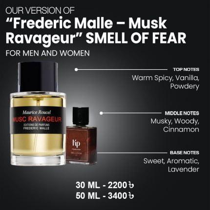 Our Version Of "Frederic Malle - Musk Ravageur" SMELL OF FEAR