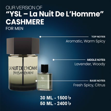 Our Version Of "YSL - La Nuit De L'Homme" CASHMERE