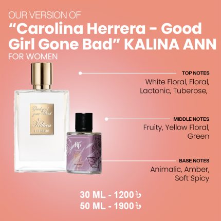 Our Version Of "Kilian - Good Girl Gone Bad" KALINA ANN