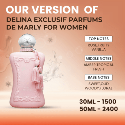 Our Version Of "Parfums De Marley - Delina Exclusif"